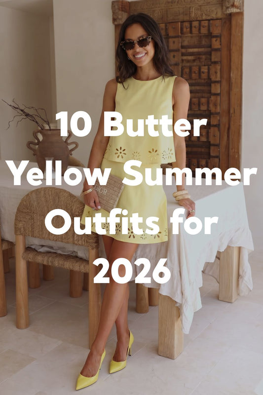 10 Butter Yellow Summer Outfits for 2026