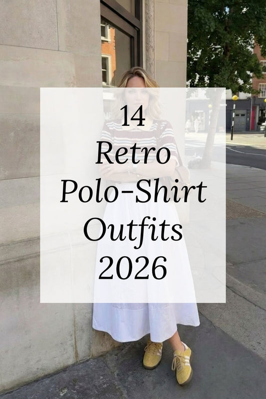 14 Retro Polo-Shirt Outfits 2026