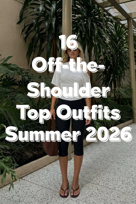 16 Off-the-Shoulder Top Outfits 2026