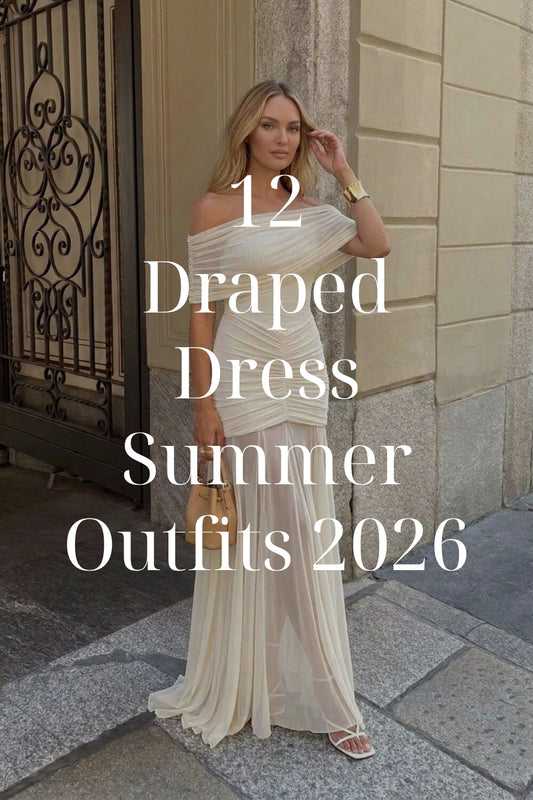12 Draped Dress Summer Outfits 2026