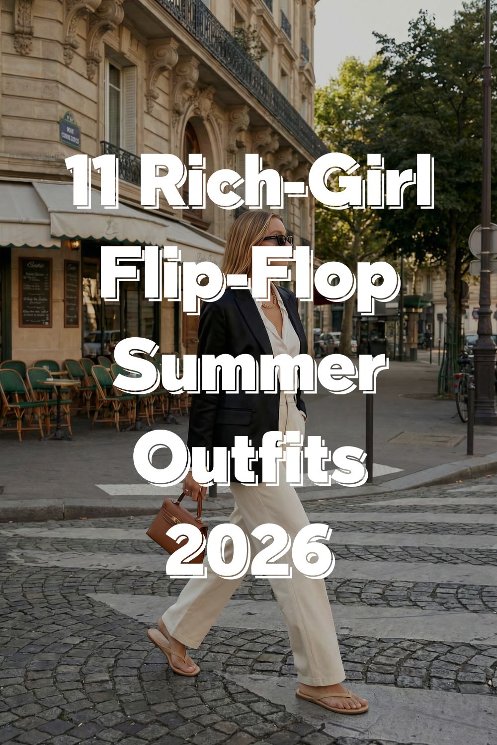11 Rich-Girl Flip-Flop Summer Outfits for 2026